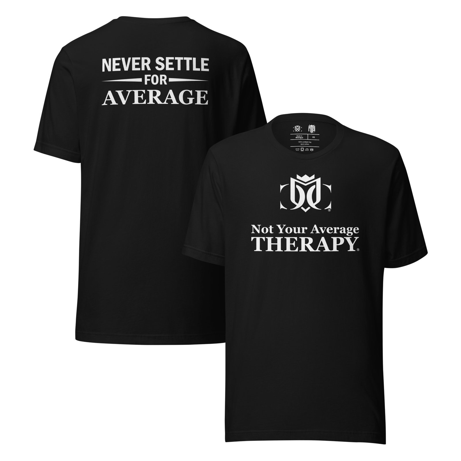 Not Your Average Therapy, Never Settle for Average - Unisex T-shirt